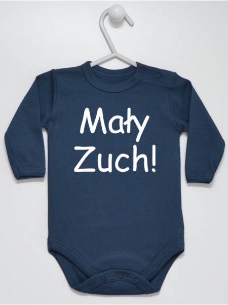 Mały Zuch! - body niemowlęce Mały Zuch! - body niemowlęce