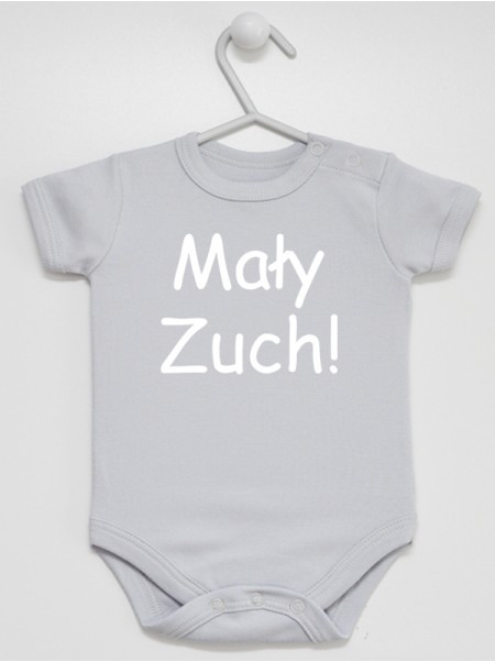 Mały Zuch! - body niemowlęce Mały Zuch! - body niemowlęce