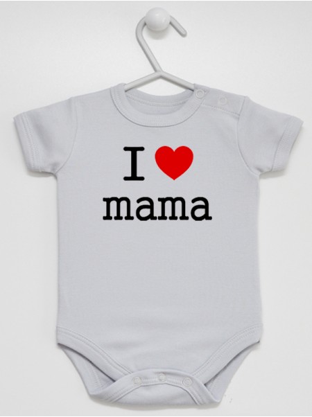 I Love Mama - body niemowlęce I Love Mama - body niemowlęce