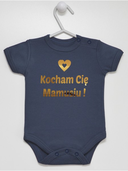 Kocham Cię Mamusiu! 03 - body niemowlęce Kocham Cię Mamusiu! 03 - body niemowlęce