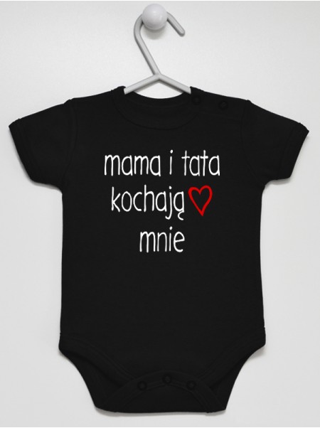 Napis Mama I Tata Kochają Mnie - body z nadrukiem dla niemowlaka