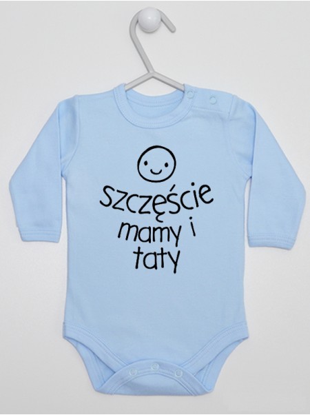 Szczęście Mamy I Taty - body dla niemowlaka z napisem