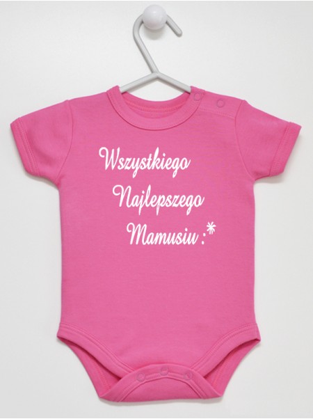 Wszystkiego Najlepszego Mamusiu 02 - body niemowlęce Wszystkiego Najlepszego Mamusiu 02 - body niemowlęce