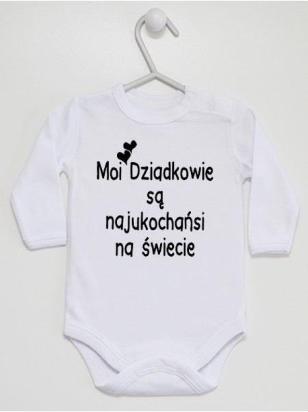 Moi Dziadkowie Są Najukochańsze Na Świecie - body niemowlęce Moi Dziadkowie Są Najukochańsze Na Świecie - body niemowlęce