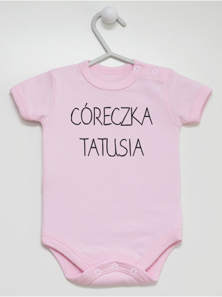 Napis Córeczka Tatusia - body dla dziewczynki z nadrukiem