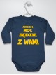 Niech Moc Będzie Z Wami - body niemowlęce Niech Moc Będzie Z Wami - body niemowlęce