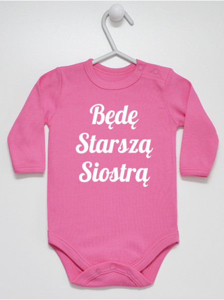 Body z nadrukiem Będę Starszą Siostrą, rozmiar 74 , kolor ciemny róż, długi rękaw