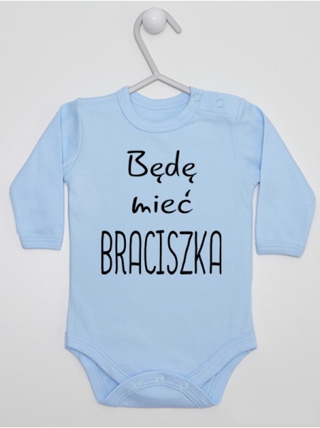 Będę Mieć Braciszka - body dla niemowląt z napisami