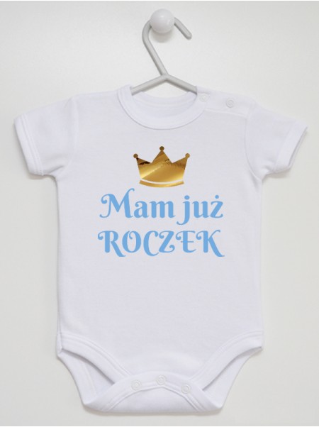 Mam Już Roczek z Koroną Nadruk Błękit - body dla chłopca Mam Już Roczek z Koroną Nadruk Błękit - body dla chłopca