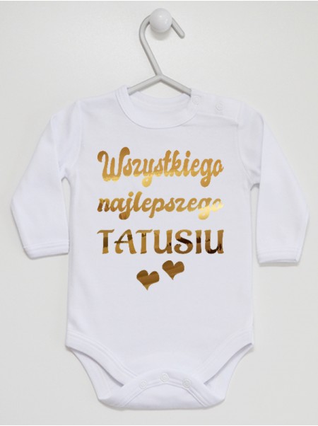 Wszystkiego Najlepszego Tatusiu Nadruk Złoty - body dla niemowlaka z nadrukiem Wszystkiego Najlepszego Tatusiu Nadruk Złoty - body dla niemowlaka z nadrukiem