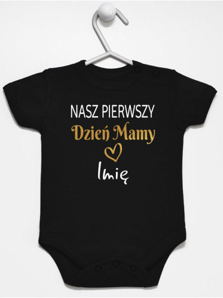   Nasz Pierwszy Dzień Mamy z Imieniem -bodziak