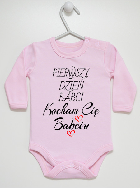  Nasz Pierwszy Dzień Babci Kocham Cię - body