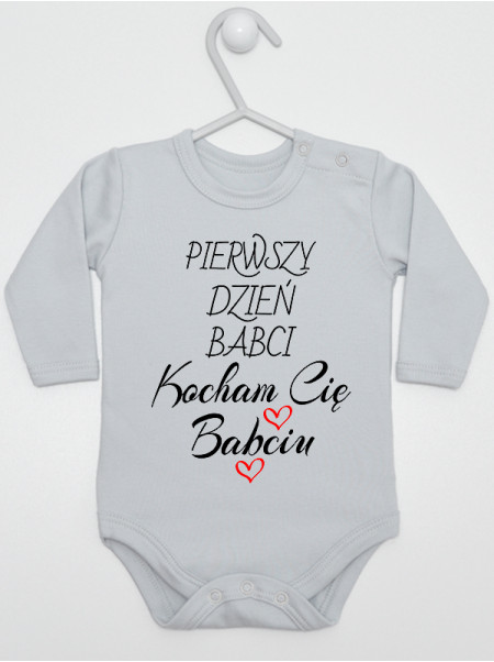  Nasz Pierwszy Dzień Babci Kocham Cię - body