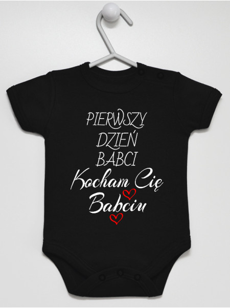  Nasz Pierwszy Dzień Babci Kocham Cię - body