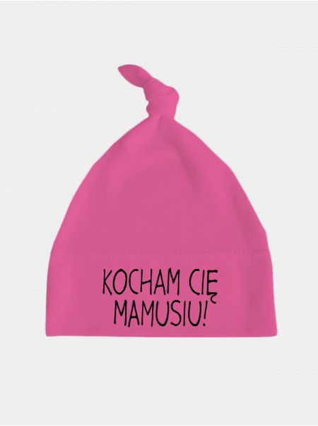 Kocham Cie Mamusiu! - czapeczka Kocham Cie Mamusiu! - czapeczka