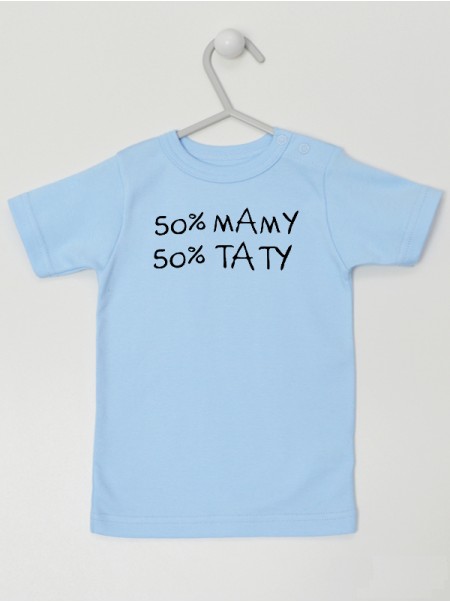 50% Mamy 50% Taty - koszulka niemowlęca