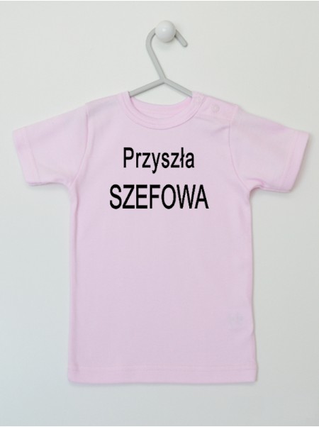 Przyszła Szefowa - koszulka dziewczęca z napisami