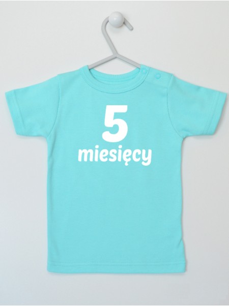 Pięć Miesięcy - koszulka z napisami dla dzieci do zdjęć