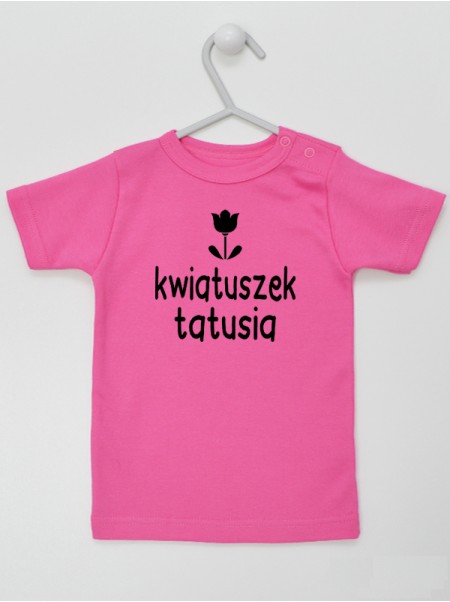 Kwiatuszek Tatusia - koszulka dla dziewczynki