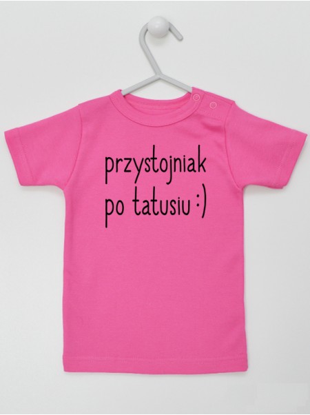 Przystojniak Po Tatusiu - t-shirt dla chłopca z nadrukiem