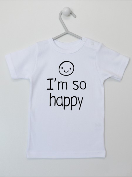 I'M So Happy - koszulka z wesołym napisem