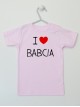 I Love Babcia z Sercem - koszulka z napisami