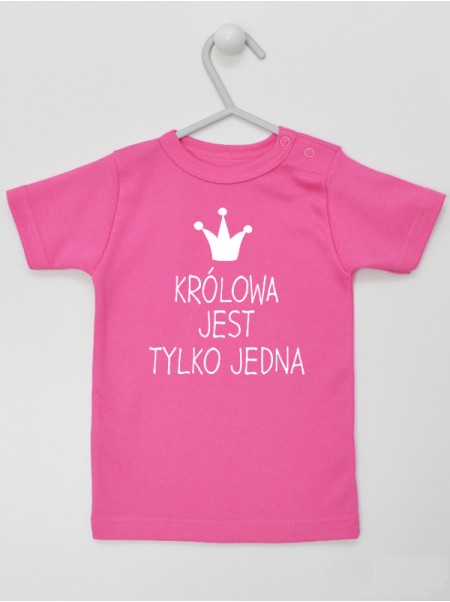 Królowa Jest Tylko Jedna - t-shirt dla dziewczynki