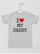I Love My Daddy z Sercem - koszulka z napisem