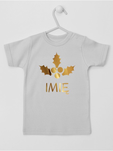 Ostrokrzew Złoty z Imieniem Dziecka - koszulka na Boże Narodzenie