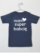 Napis Mam Super Babcię - koszulka niemowlęca