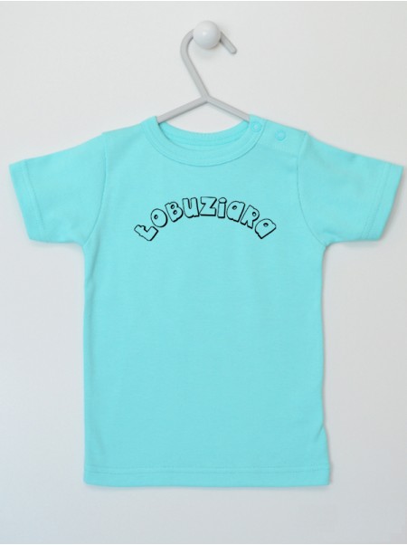 Napis Łobuziara - koszulka niemowlęca