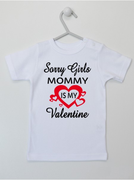  Mommy Is My Valentine - koszulka na walentynki