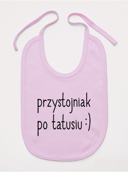 Przystojniak Po Tatusiu - śliniak z napisami 