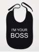 I'M Your Boss - śliniak dla chłopca z nadrukiem