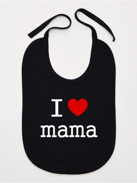 I Love Mama z Sercem - śliniak z napisami o mamie