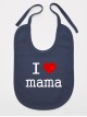 I Love Mama z Sercem - śliniak z napisami o mamie