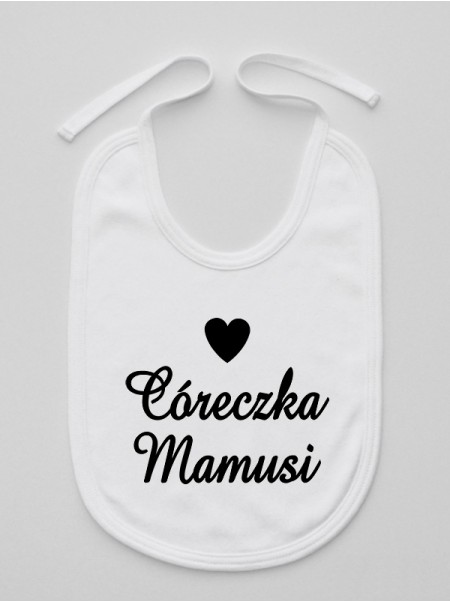 Córeczka Mamusi - śliniak Córeczka Mamusi - śliniak