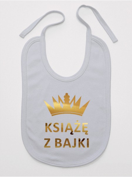 Książę Z Bajki - śliniak Książę Z Bajki - śliniak