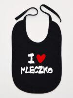 Napis I Love Mleczko z Sercem - śliniak bawełniany z troczkami - Czarny