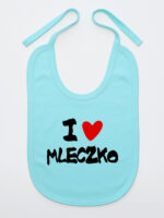Napis I Love Mleczko z Sercem - śliniak bawełniany z troczkami - Miętowy