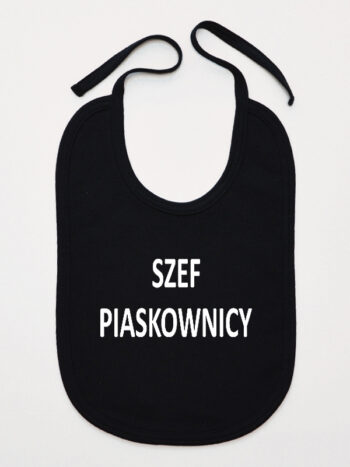 Napis Szef Piaskownicy - śliniak dla chłopczyka - Czarny