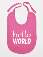 Hello World - śliniaczek z nadrukiem dla noworodków - Ciemny Różowy