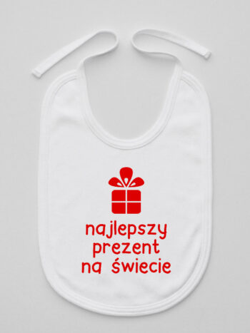 Najlepszy Prezent na Świecie - śliniak dla niemowlaka - Biały