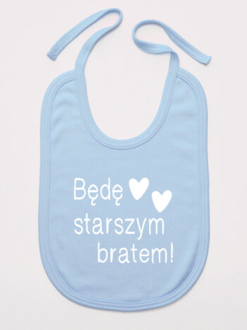 Będę Starszym Bratem - śliniak dla chłopca - Błękitny