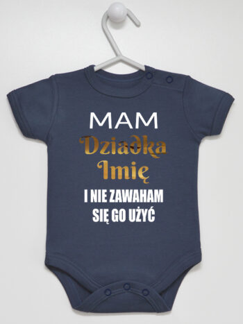 Mam Dziadka i Nie zawaham Się Go Użyć - body z imieniem dziadka - Granatowy - Krótki rękaw