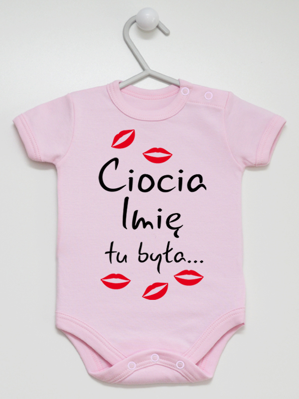Ciocia Tu Była z Imieniem i Całusami - body na prezent od cioci - Różowy - Krótki rękaw