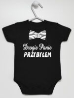 Drogie Panie Przybyłem z Muchą Nadruk Czarny - body dla chłopca - Czarny - Krótki rękaw
