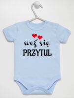 Weź Się Przytul z Serduszkami - body z napisami dla dzieci - Błękitny - Krótki rękaw