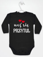 Weź Się Przytul z Serduszkami - body z napisami dla dzieci - Czarny - Długi rękaw