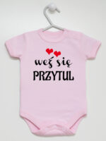 Weź Się Przytul z Serduszkami - body z napisami dla dzieci - Różowy - Krótki rękaw
